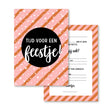 Roze uitnodiging voor een verjaardagsfeest met witte hartjes, oranje strepen en een zwarte cirkel met feesttekst.