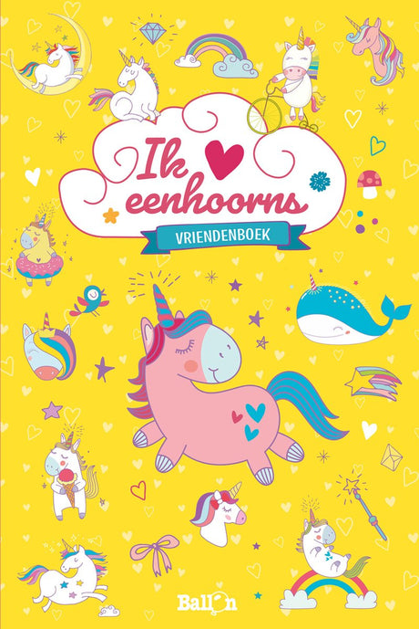 Gele voorkant van het vriendenboek Eenhoorns met een roze eenhoorn, kleine eenhoorns, hartjes en regenbogen.